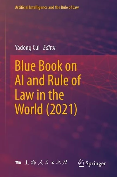 Blue Book on AI and Rule of Law the World (2021)