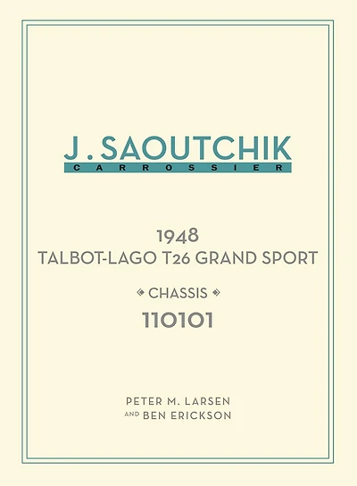 Jacques Saoutchik, Maître Carrossier: 1948 Talbot-Lago Grand Sport Chassis 110101