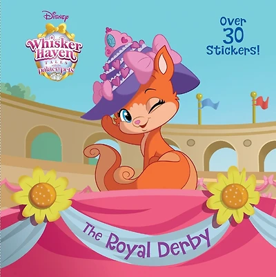The Royal Derby (Disney Palace Pets: Whisker Haven Tales)