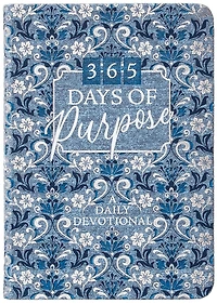 365 Days of Purpose: A Daily Devotional