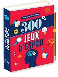 300 jeux d'esprit