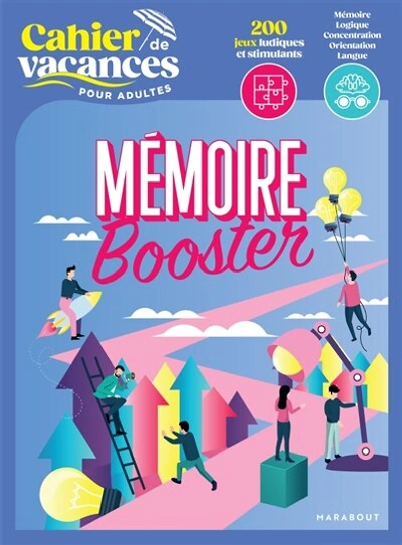 Cahier de vacances: mémoire booster