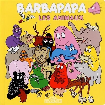 BARBAPAPA -LES ANIMAUX -LIVRE SONORE