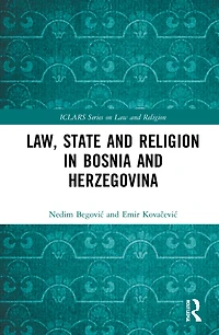 Law, State and Religion Bosnia Herzegovina