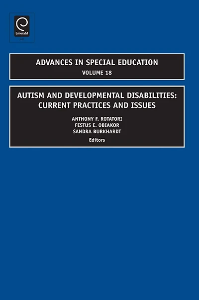 Autism and Developmental Disabilities: Current Practices and Issues
