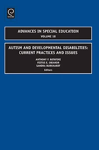 Autism and Developmental Disabilities: Current Practices and Issues