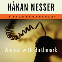 Woman with Birthmark: An Inspector Van Veeteren Mystery