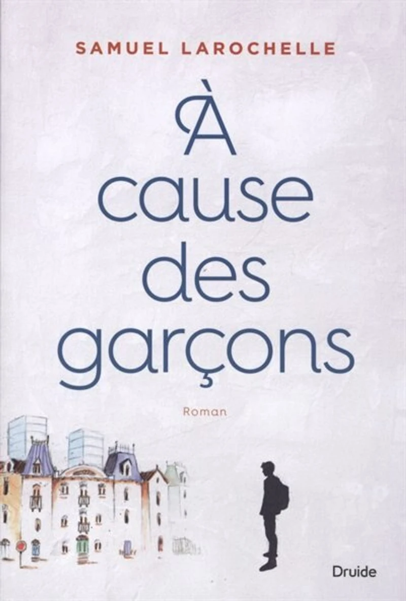 À cause des garçons