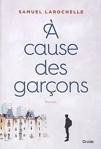 À cause des garçons