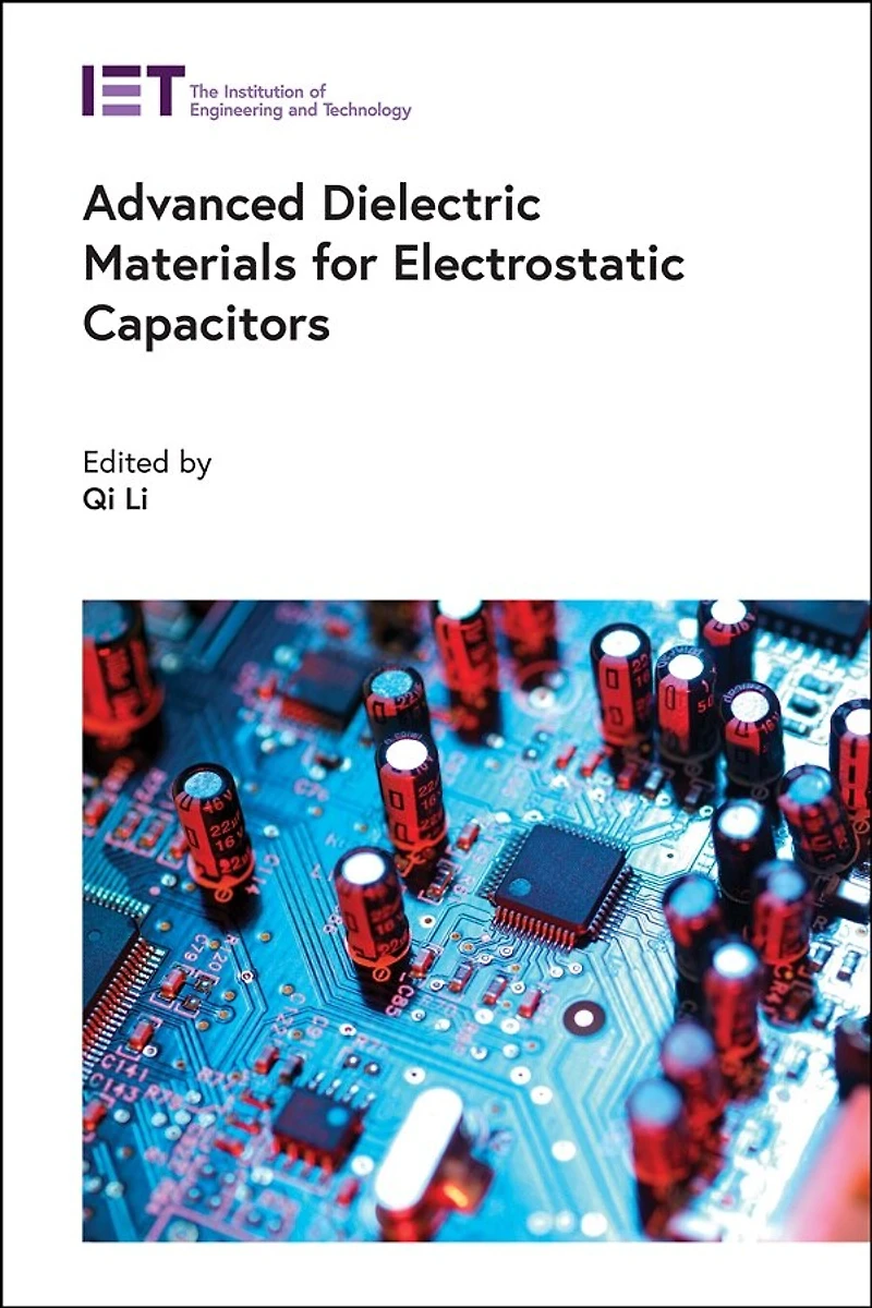 Advanced Dielectric Materials For Electrostatic Capacitors