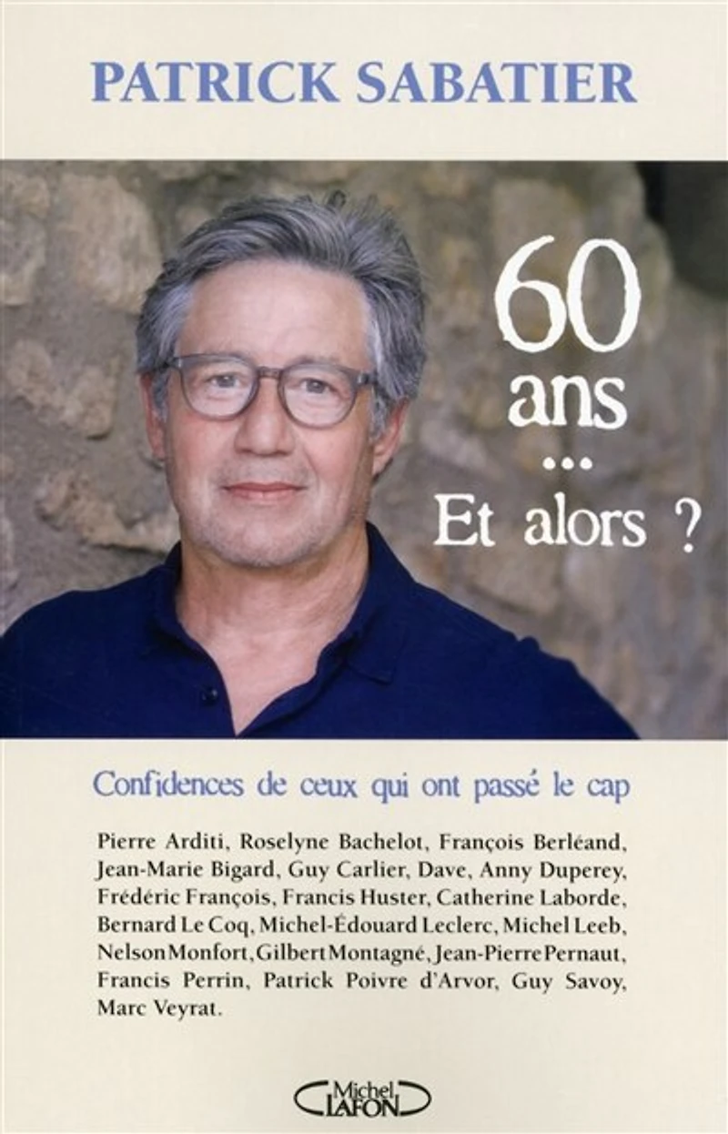 60 ANS ... ET ALORS ?
