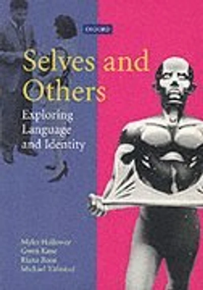 Selves and Others: Exploring Language and Identity