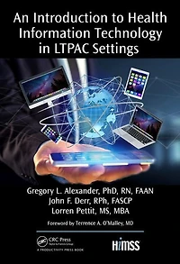 An Introduction to Health Information Technology LTPAC Settings