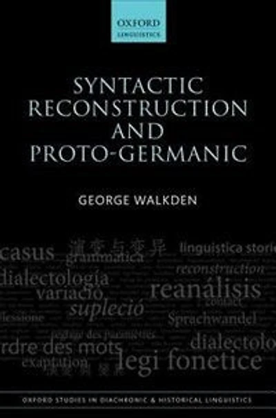Syntactic Reconstruction and Proto-Germanic