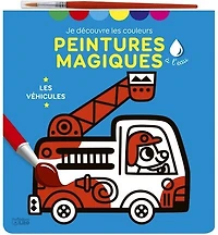 Les véhicules: peintures magiques à l'eau