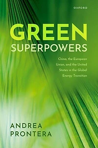 Green Superpowers: China, the European Union, and United States Global Energy Transition