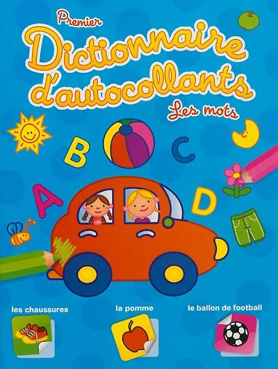 Les mots: premier dictionnaire d'autocollants