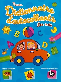 Les mots: premier dictionnaire d'autocollants