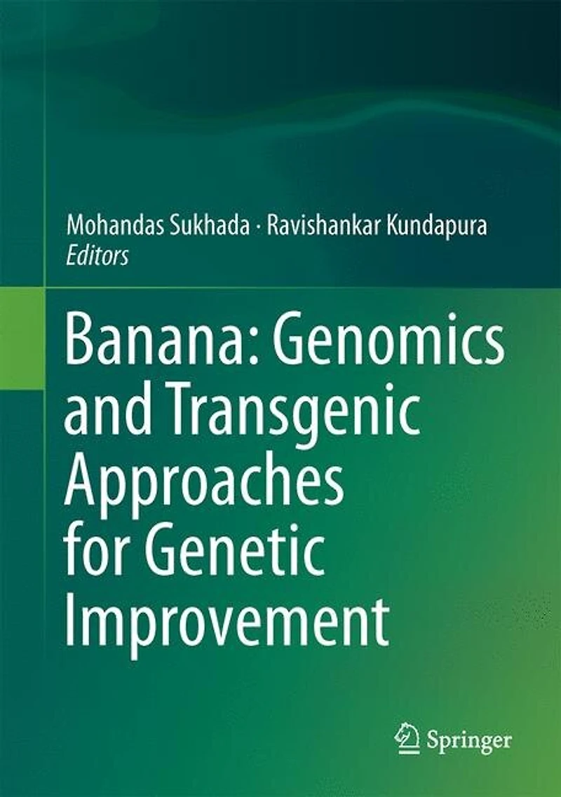 Banana: Genomics And Transgenic Approaches For Genetic Improvement