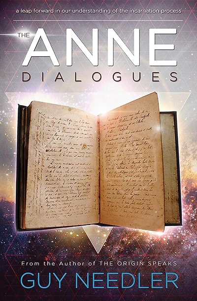 Anne Dialogues: Communications With The Ascended