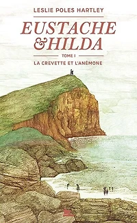 La crevette et l'anémone ; lettre d'Hilda