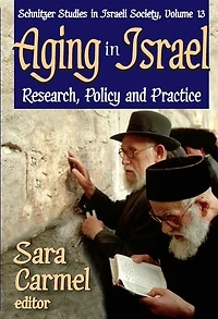 Aging Israel: Research, Policy and Practice