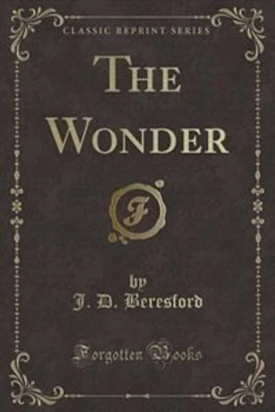 The Wonder (Classic Reprint)