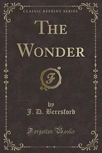 The Wonder (Classic Reprint)