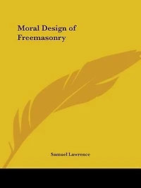 Moral Design of Freemasonry