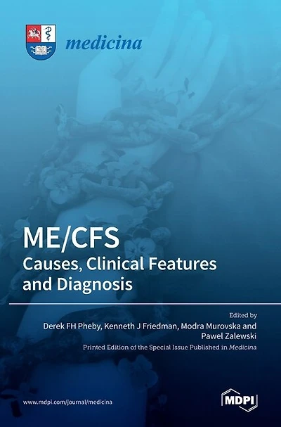 Me/Cfs: Causes, Clinical Features and Diagnosis