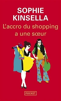 L' accro du shopping a une soeur