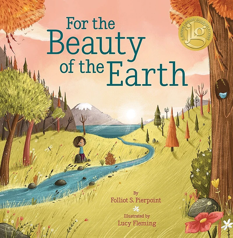 For the Beauty of Earth