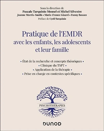 Pratique de l'EMDR avec les enfants, les adolescents et leur famille