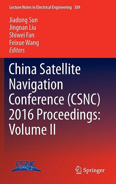 China Satellite Navigation Conference (CSNC) 2016 Proceedings: Volume II