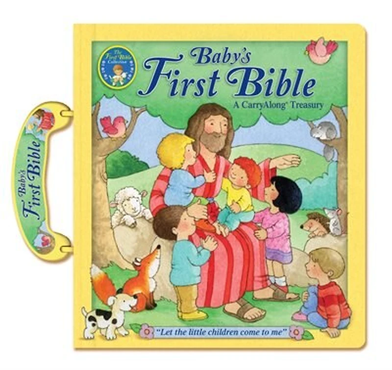 Baby's First Bible: A CarryAlong Treasury