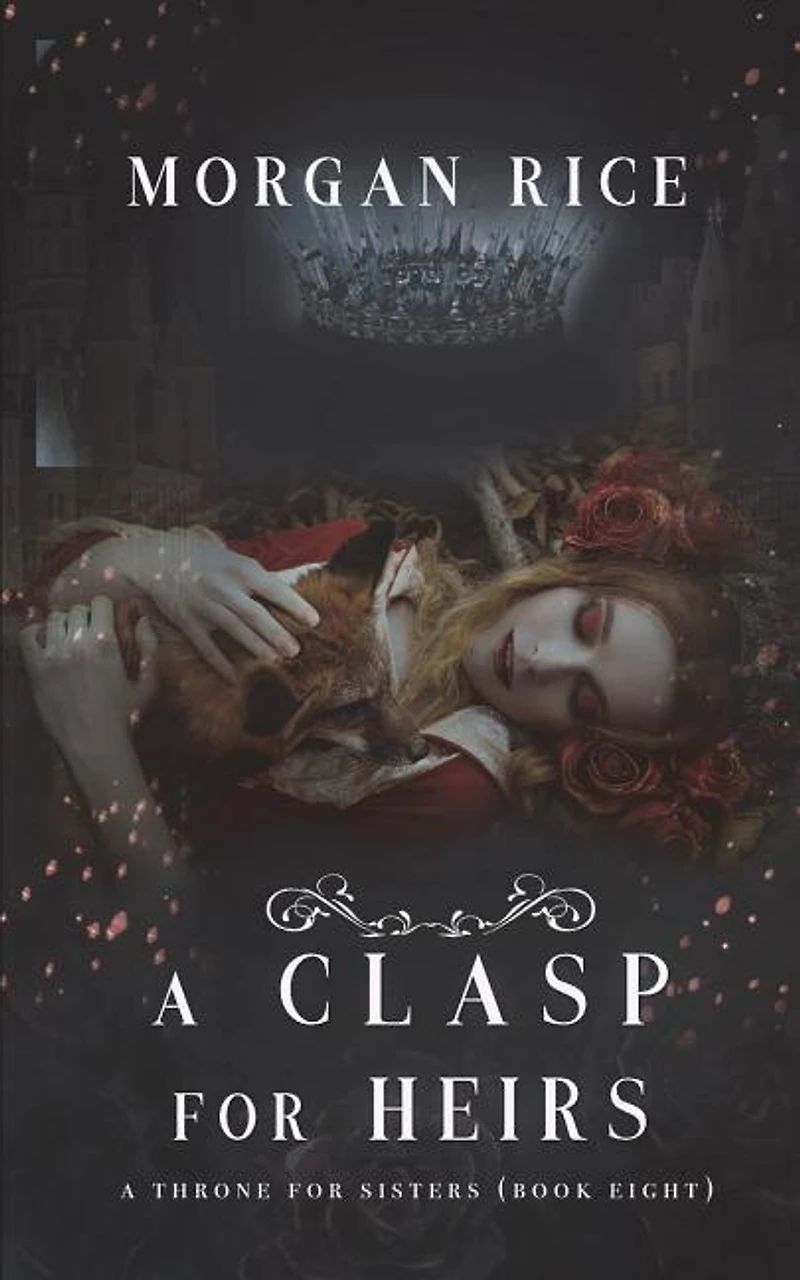 A Clasp for Heirs (A Throne for Sisters-Book Eight)