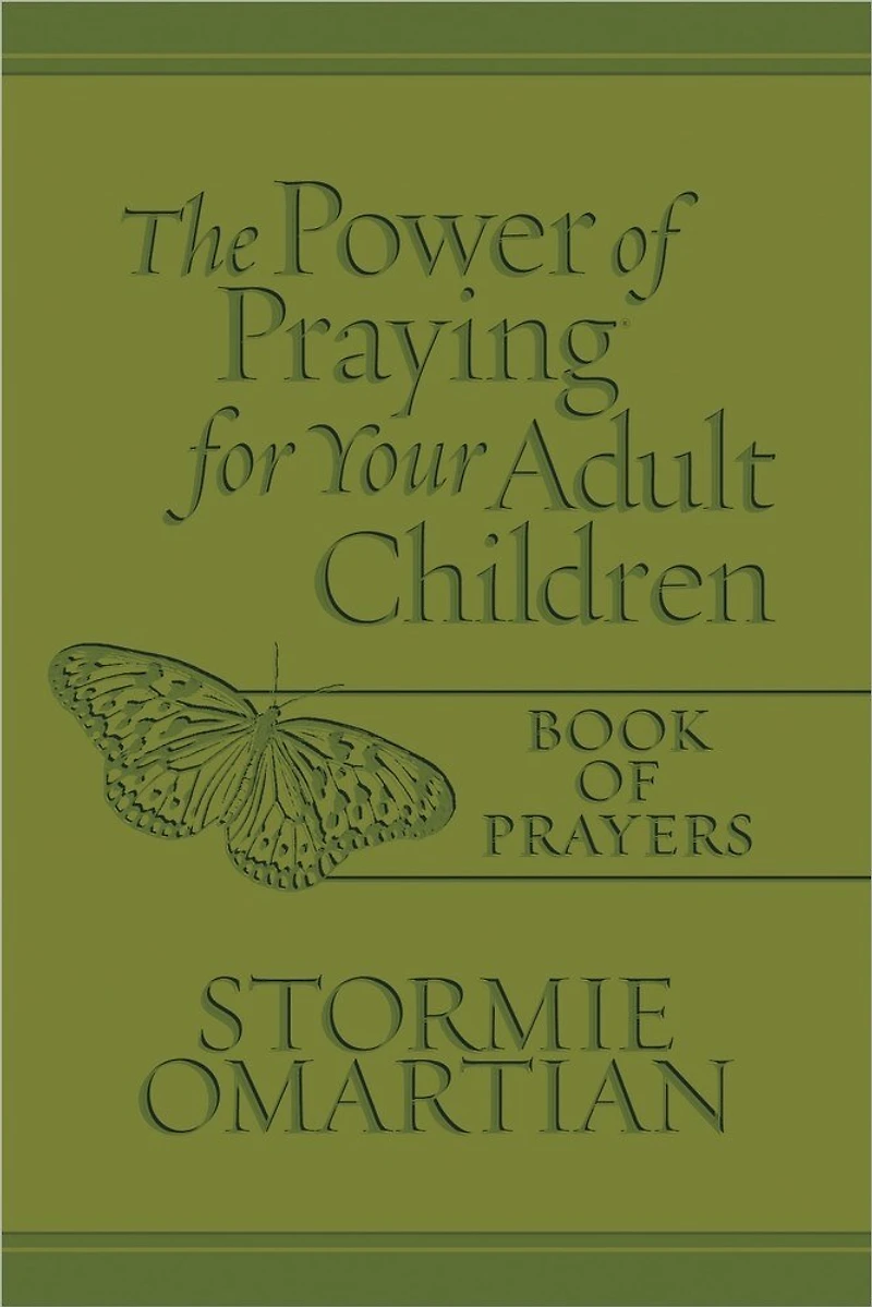 The Power of Praying for Your Adult Children Book Prayers