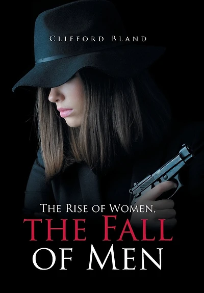 the Rise of Women, Fall Men