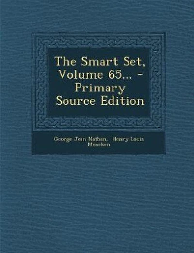 The Smart Set, Volume 65... - Primary Source Edition