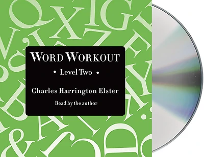 Word Workout: Building a Muscular Vocabulary 10 Easy Steps