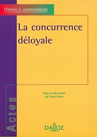 La concurrence déloyale