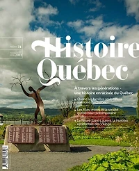 Histoire Québec, vol. 31 no. 3, À travers les générations : une histoire enracinée du Québec: une histoire enracinée du Québec