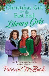 A Christmas Gift for the East End Library Girls