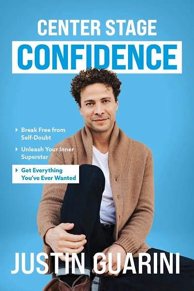 Center Stage Confidence: How to Own your Story and Command Any Room