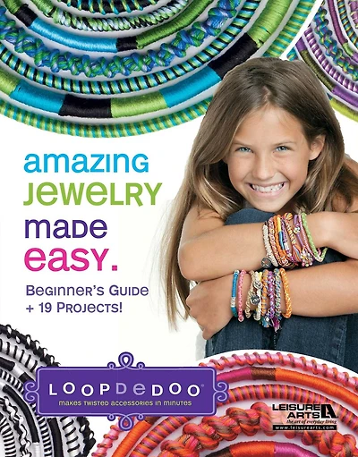 Amazing Jewelry Made Easy: Beginner's Guide + 19 Projects!; Loopdedoo Makes Twisted Accessories in Minutes