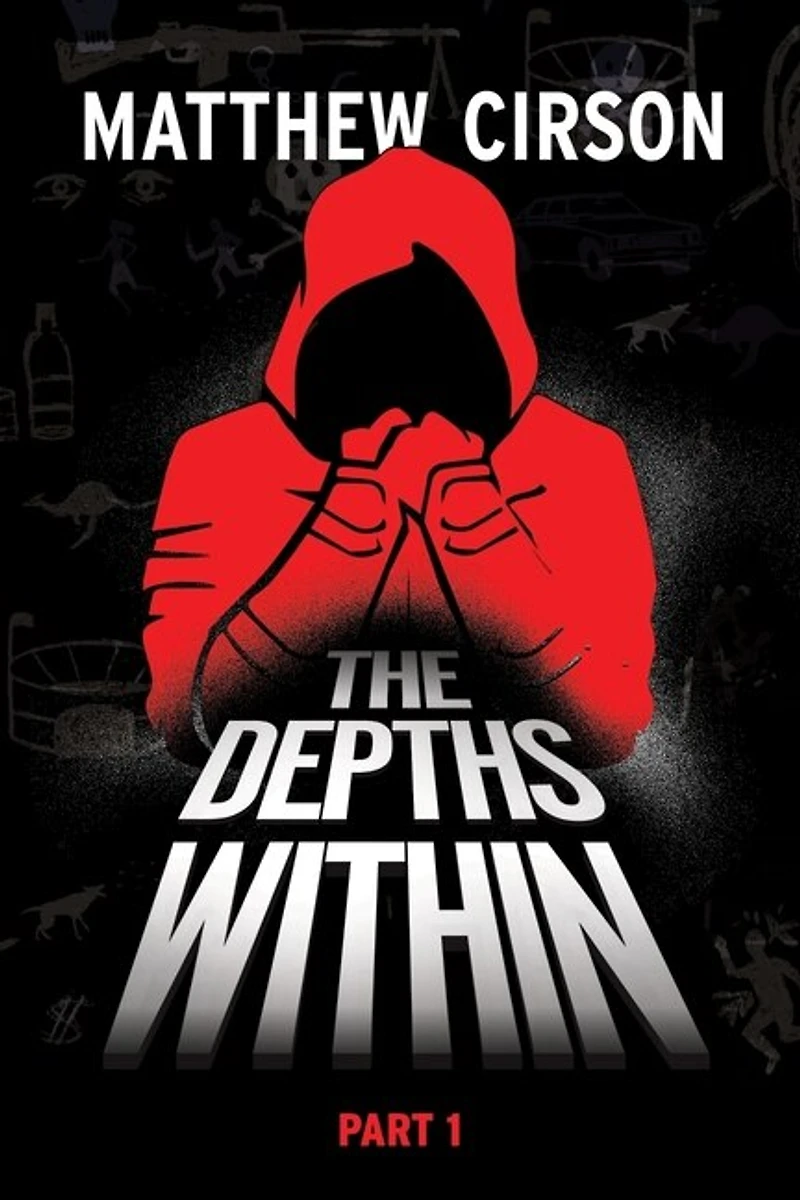 The Depths Within: Part One