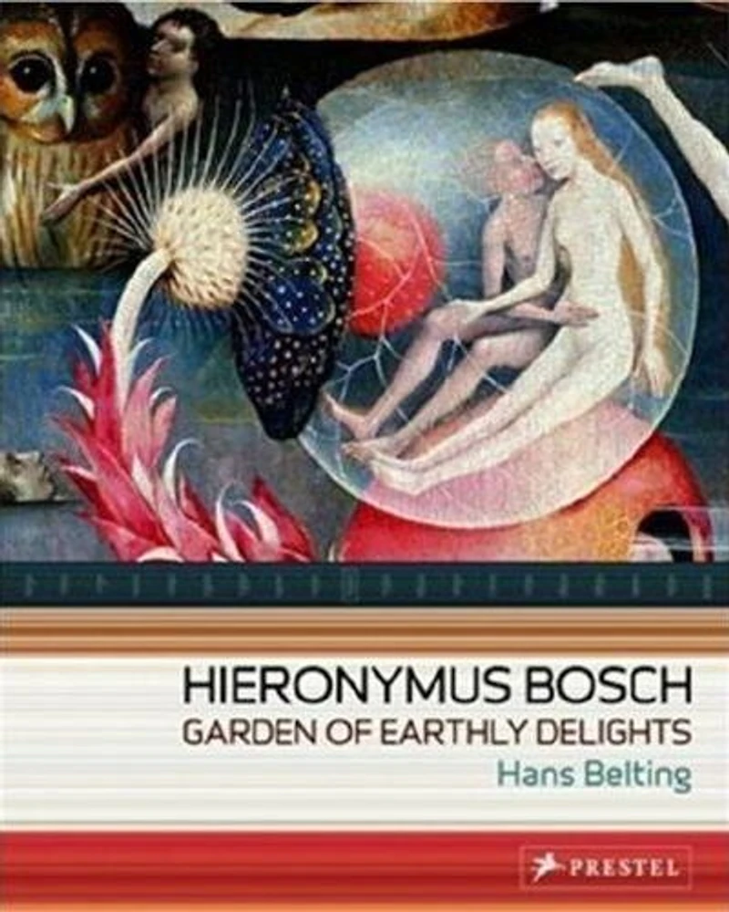 Hieronymus Bosch: Garden Of Earthly Delights