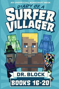 Diary Of A Surfer Villager, Books 16-20