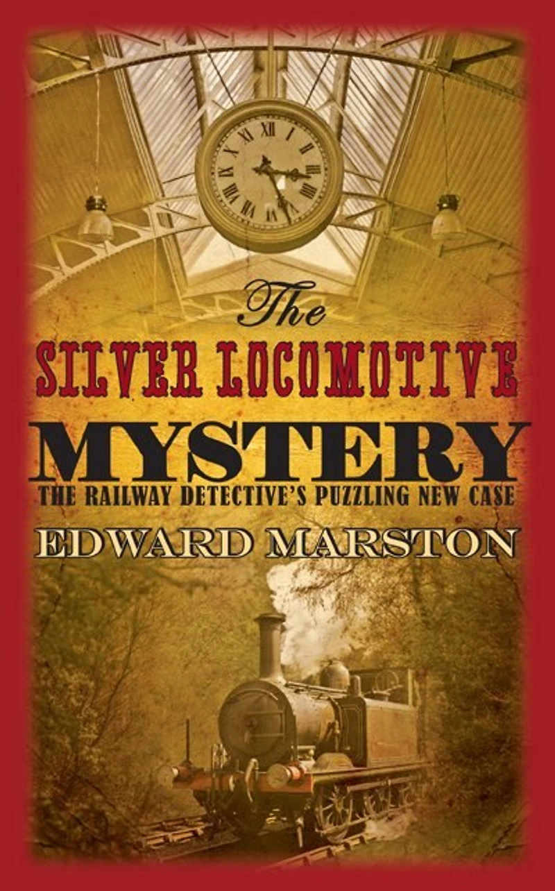 The Silver Locomotive Mystery: bestselling Victorian mystery series