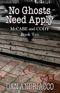 No Ghosts Need Apply (mccabe And Cody Book 10)